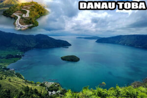 DANAU TOBA SUMATERA UTARA, ASAL MULA TERBENTUK
